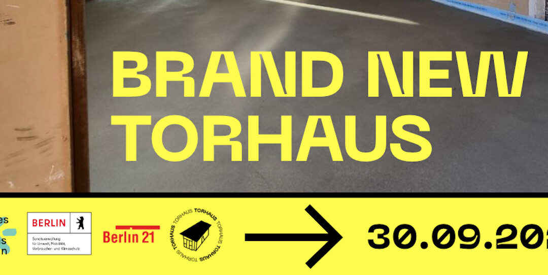 BRAND NEW TORHAUS Eröffnung