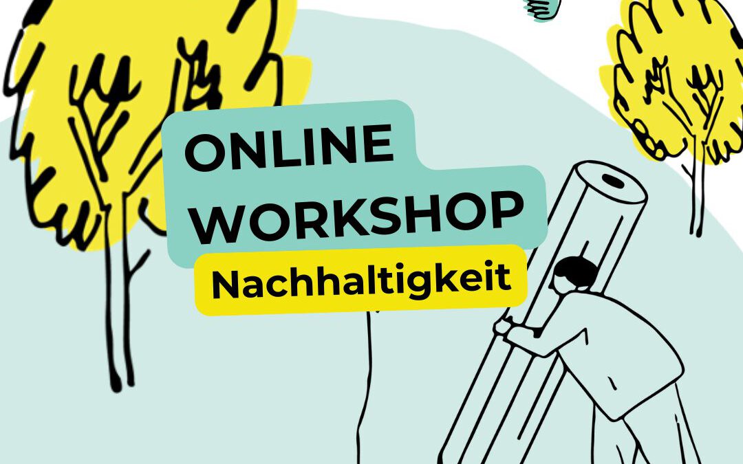 Nachhaltigkeits-Workshop & Austausch