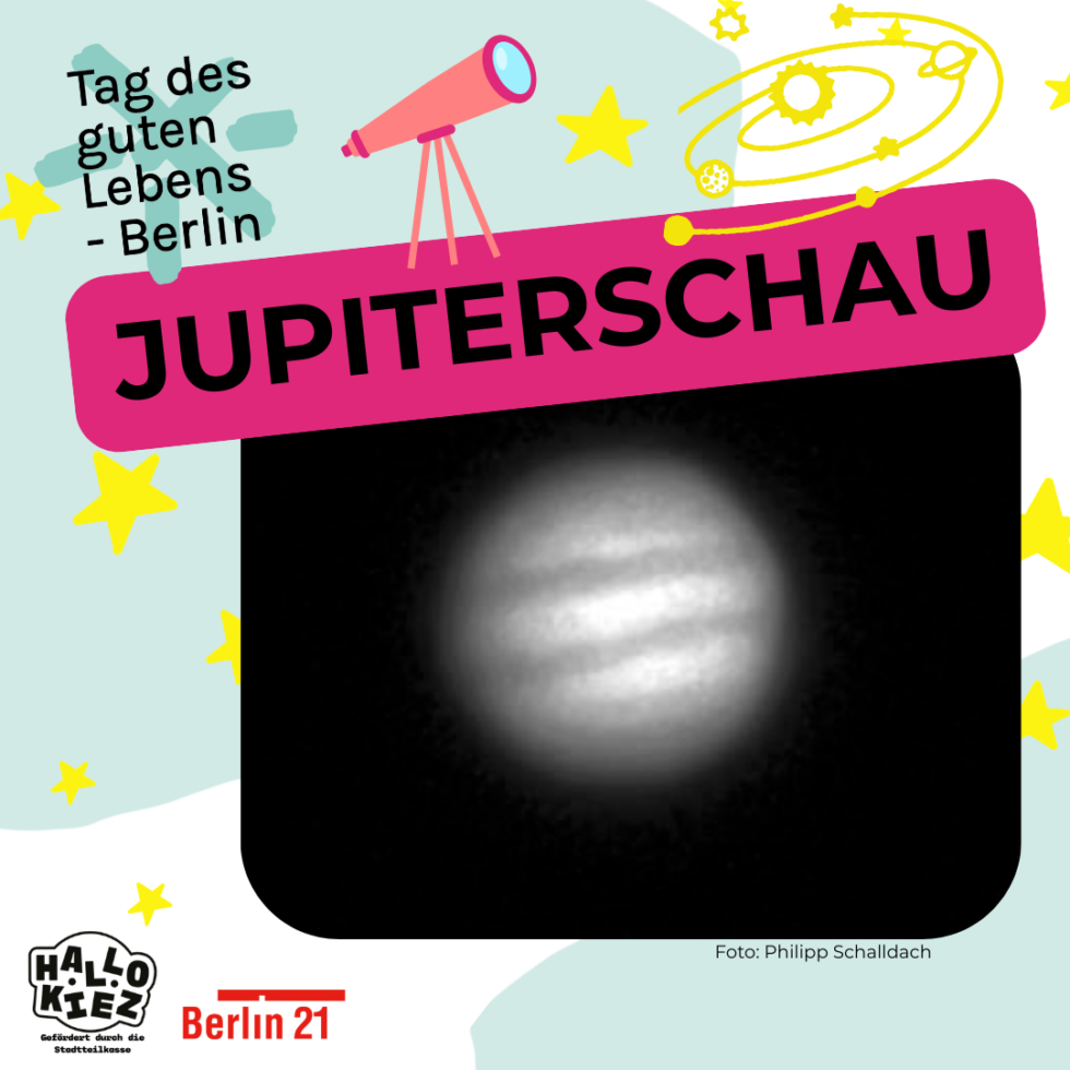 Tag des guten Lebens Einladung zur Jupiterschau