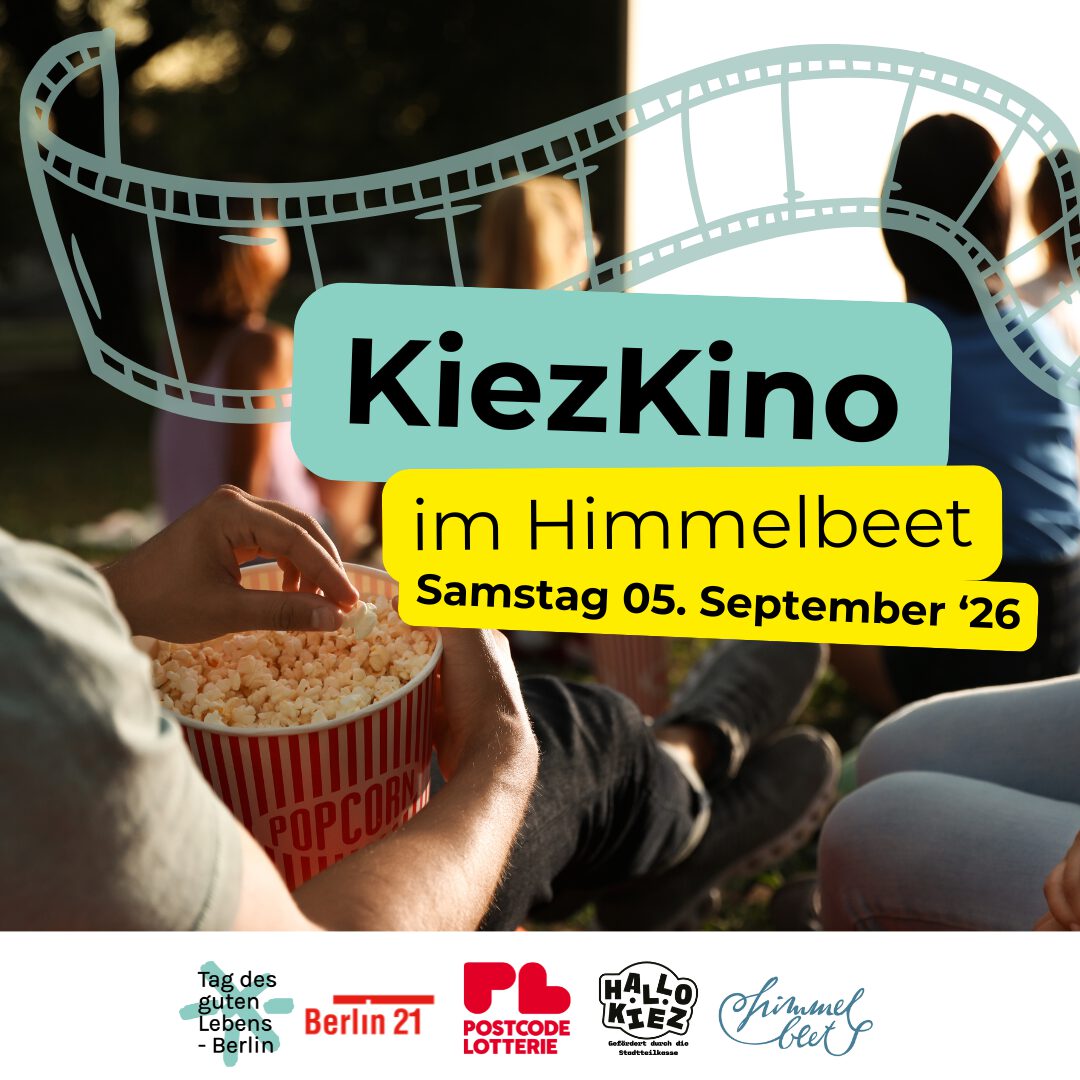 tagdesgutenlebens_berlin_kiez_kino_2 Kino unter freiem Himmelbeet